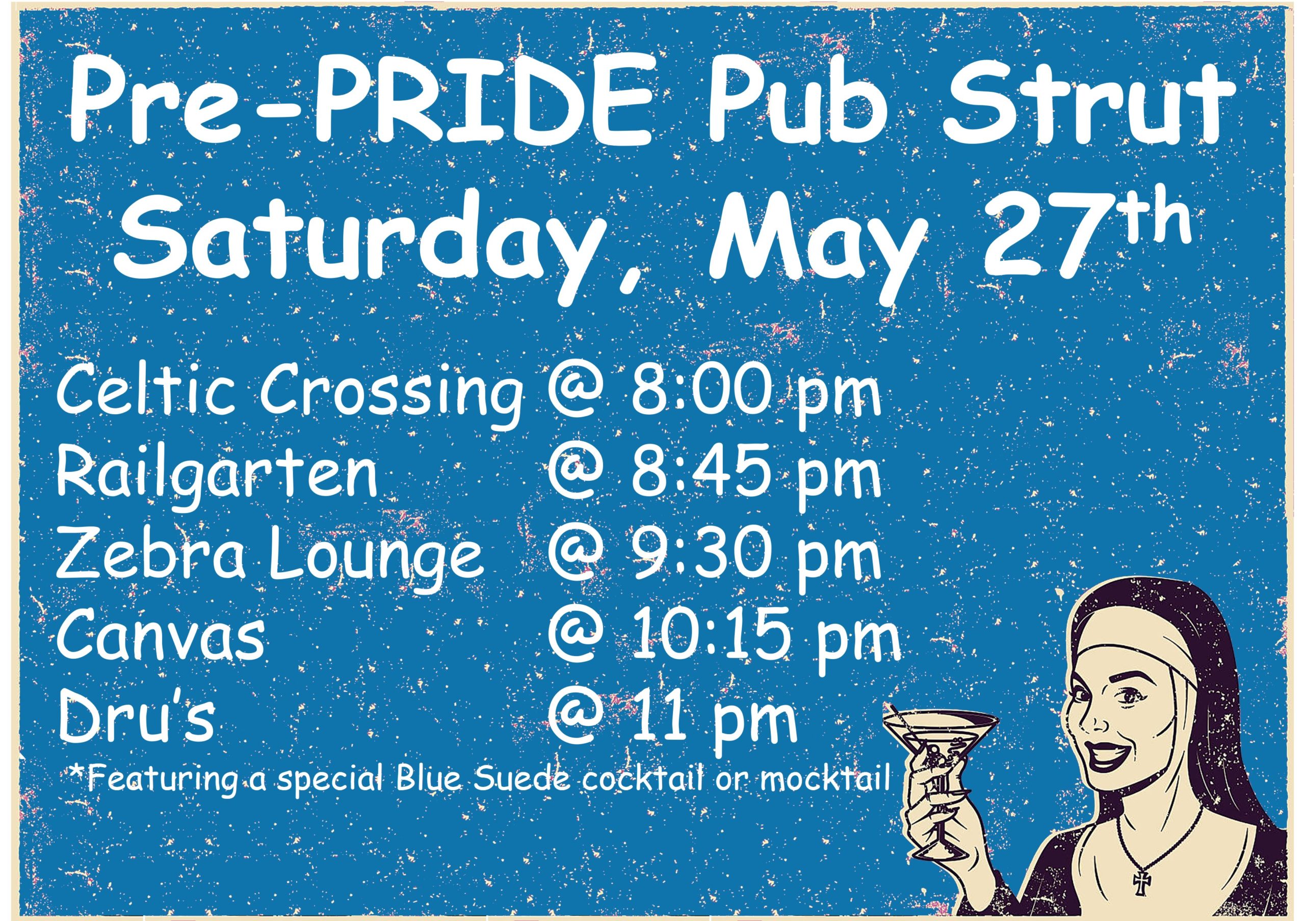 Pre-PRIDE Pub Strut Schedule